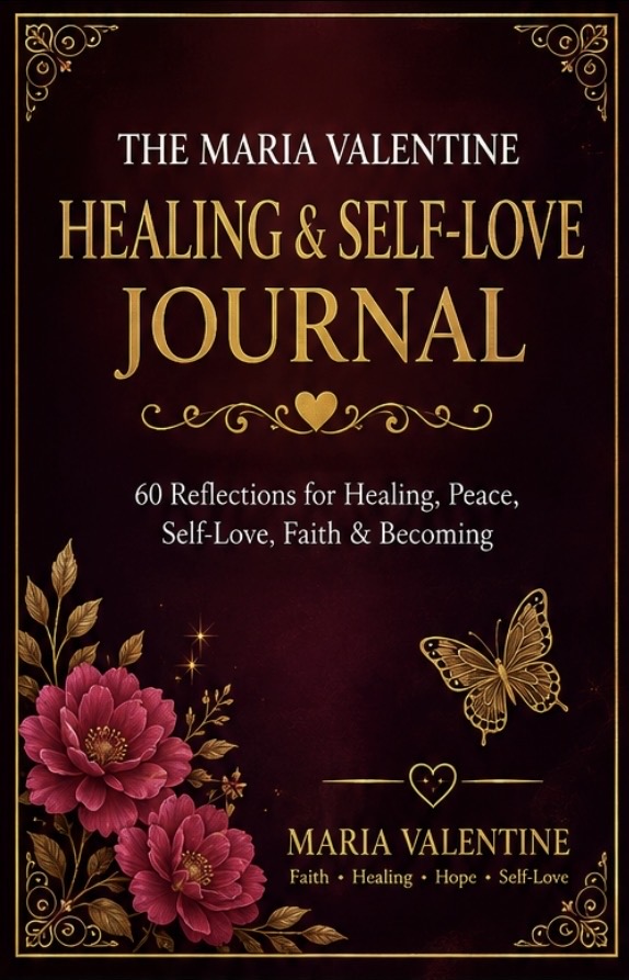 The Maria Valentine Healing & Self-Love Journal by Maria Valentine